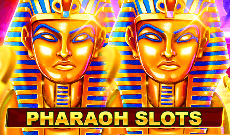 Pharaoh Slots